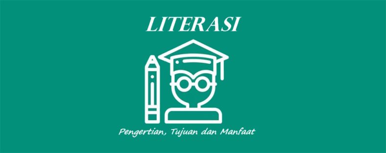 Pengertian Literasi